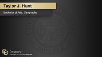 Taylor J. Hunt, Bachelor of Arts, Geography