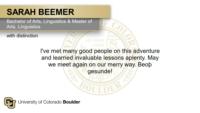 SARAH BEEMER; Bachelor of Arts; Linguistics & Bachelor of Arts; Linguistics; with distinction