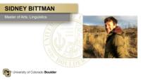 SIDNEY BITTMAN; Master of Arts; Linguistics