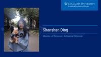 Shanshan Ding; Master of Science; Actuarial Science