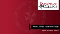 Keisha Norma Abraham-Cornely; Master of Science; Nursing