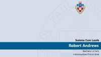 Robert Andrews, Bachelor of Arts, individualized Focus Area, Summa Cum Laude