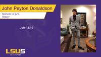 John Peyton Donaldson, Bachelor of Arts, History, John 3:16