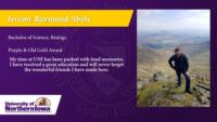 Jeremy Raymond Abels; Bachelor of Science; Biology; Purple & Old Gold Award; My time at UNI has been packed with fond memories. I have received a great education and will never forget the wonderful friends I have made here.