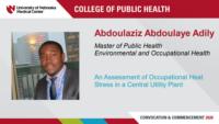 Abdoulaziz Abdoulaye Adily; Master of Public Health; Environmental and Occupational Health; An Assessment of Occupational Heat Stress in a Central Utility Plant