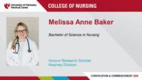 Melissa Anne Baker; Bachelor of Science in Nursing; Honors Research Scholar; Kearney Division