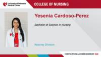 Yesenia Cardoso-Perez; Bachelor of Science in Nursing; Kearney Division