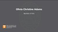 Olivia Christine Adams Bachelor of Arts